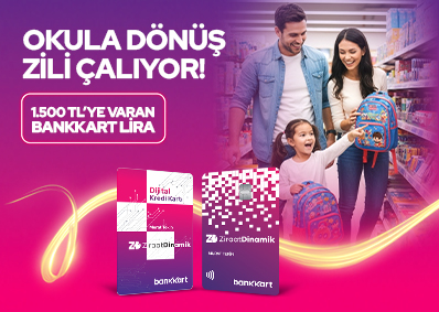 Okula Dönüş Kampanyası ile 1.500 TL'ye Varan Bankkart Lira Fırsatı!
